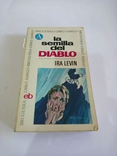 Libros La Semilla Del Diablo El Hijo De Rosemary Ira Levin