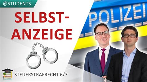 Strafbefreiende Selbstanzeige Umfang Ausschluss und Verjährung