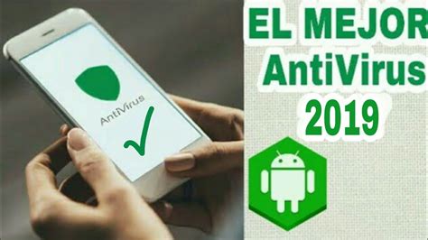 Cual Es El Mejor Antivirus Para Celular Android Consejos Celulares