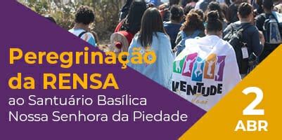 Rensa Promove Peregrina O Da Juventude E Da Catequese Ao Santu Rio Da