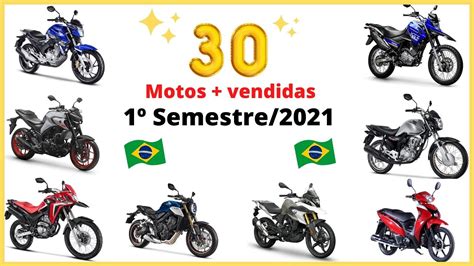 Motos Mais Vendidas No Semestre Youtube