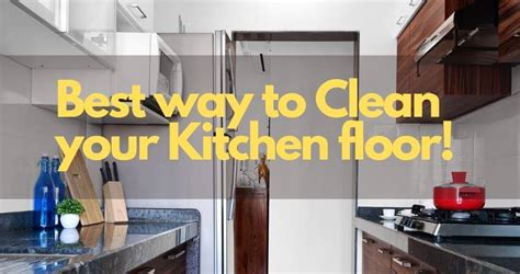 How To Clean Your Kitchen Floor Flooring Blog