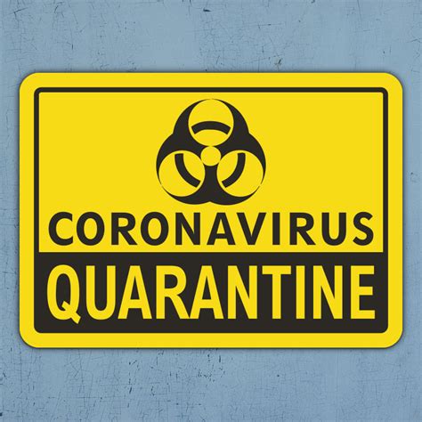 Coronavirus Quarantine Sign D5888, by SafetySign.com