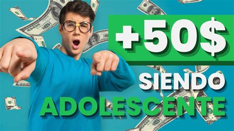 Top Formas De Ganar Dinero Por Internet Siendo Adolescente En