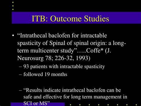 Ppt Intrathecal Baclofen Pump And Other Management Strategies For Spasticity William O Mckinley