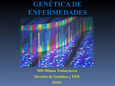 Clase Genetica De La Enfermedades Neurologicas Md Milana