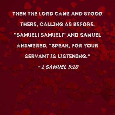 Samuel Then The Lord Came And Stood There Calling As Before