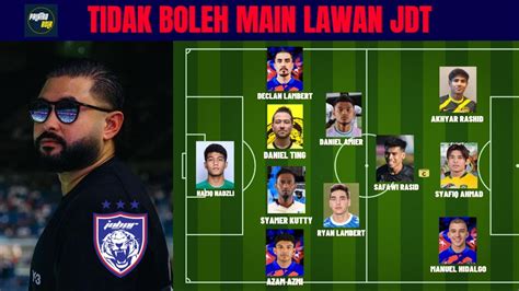 Pemain Pinjaman Jdt Hebat Dari Terengganu Dan Selangor Liga Super