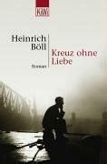 Amazon Co Jp Kreuz Ohne Liebe Boell Heinrich