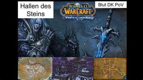 Wow Wotlk Classic Instanzen Hallen Des Steins Und