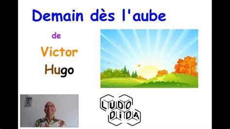 ETUDIONS TA POESIE Demain dès l aube Victor Hugo YouTube