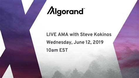 Algorand Ama With Steve Kokinos Youtube