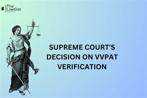 Supreme Court S Decision On Vvpat Verification The Lawgist