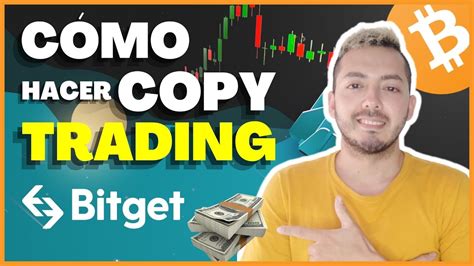 COMO HACER COPY TRADING En BITGET DESCUENTO En COMISIONES De TRADING