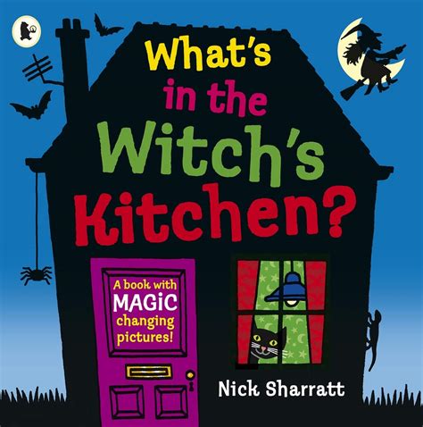 What s in the Witch s Kitchen Sharratt Nick Amazon de Bücher