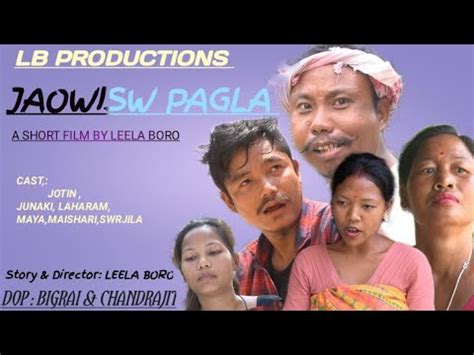 JAOWISW PAGLA A New Bodo Social Short Film Lbproduction Ml YouTube