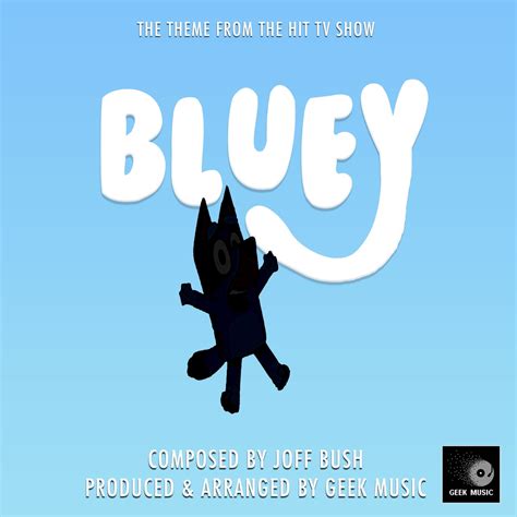 ᐉ Bluey Main Theme (From "Bluey") MP3 320kbps & FLAC | Best Dj Chart