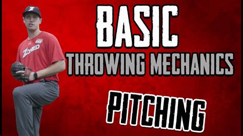 Teach Throwing Mechanics To Youth Baseball Pitchers Learn The Basics