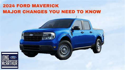 Changes You Need To Know Before Ordering The Ford Maverick Youtube