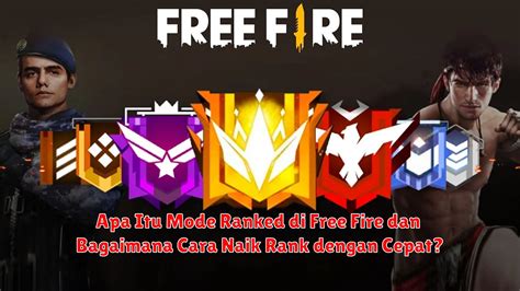 Apa Itu Mode Ranked Di Free Fire Dan Bagaimana Cara Naik Rank Dengan