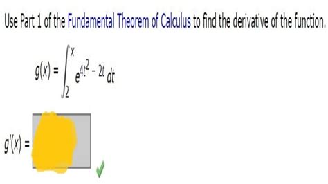 Use Part 1 Of The Fundamental Theorem Of Calculus To Find The