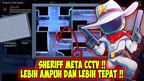 Gameplay Sheriff Menggunakan Meta Terbaru Meta Cctv Super Sus