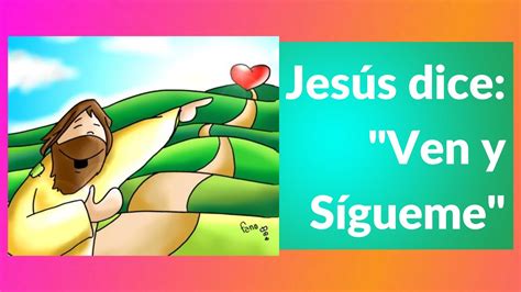 Jesús dice Ven y Sígueme Catequesis de Confirmación 28 YouTube