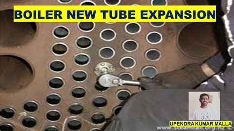 Boiler New Tubes Edge Expansion Boiler Tube Replacement Steam