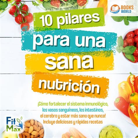 Libro Fm Pilares Para Una Sana Nutrici N C Mo Fortalecer El