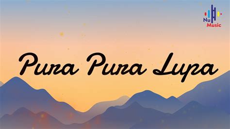 Mahen Pura Pura Lupa Lirik Youtube