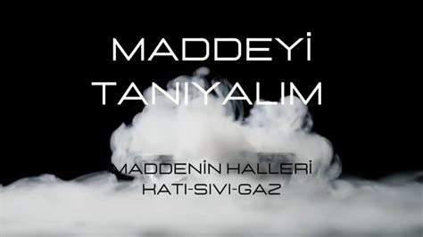 3 SINIF MADDENİN HALLERİ FEN BİLİMLERİ 4 ÜNİTE MADDEYİ TANIYALIM