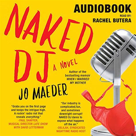 Naked Dj By Jo Maeder Audiobook Audible Au