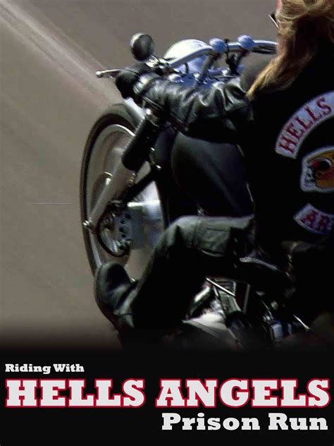 Prime Video: Riding With Hells Angels: Prison Run