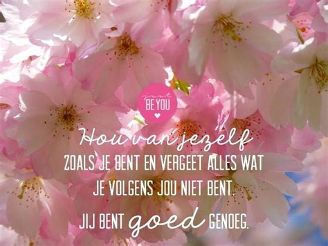 Van Jezelf Houden Justbeyou Nl Inspirerende Citaten Inspirererende