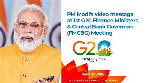 Pm Modis Video Message At 1st G20 Finance Ministers And Central Bank