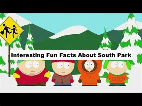 Interesting Fun Facts About South Park Tv Show Youtube