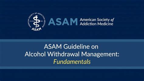 PDF ASAM Guideline On Alcohol Withdrawal ManagementInpatient