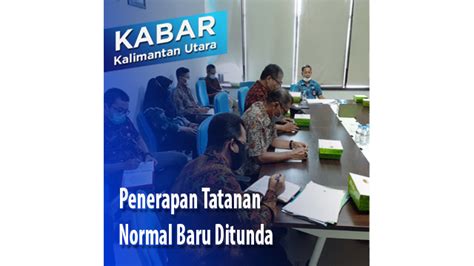 Penerapan Tatanan Normal Baru Ditunda Lensaku Id