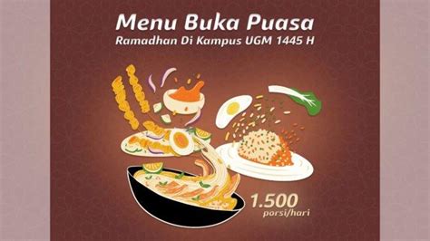 CATAT Lur Daftar Menu Buka Puasa Gratis Di Masjid Kampus UGM Mulai 1