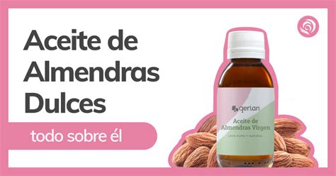 Aceite De Almendras Dulces Virgen Comprar Jabonarium Cosm Tica Natural