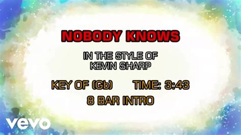 Kevin Sharp Nobody Knows Karaoke Youtube