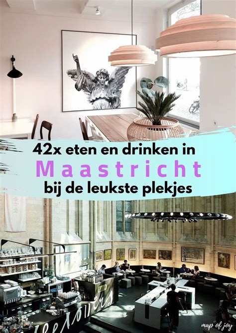 X Eten En Drinken In Maastricht Bij De Leukste Plekjes Maastricht