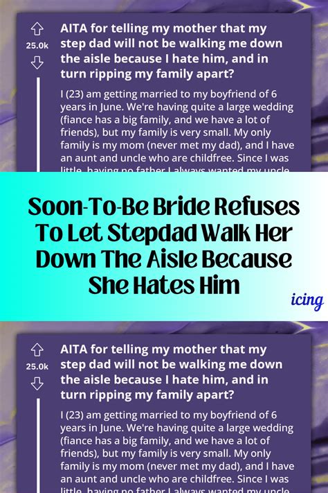 Soon To Be Bride Refuses To Let Stepdad Walk Her Down The Aisle Because