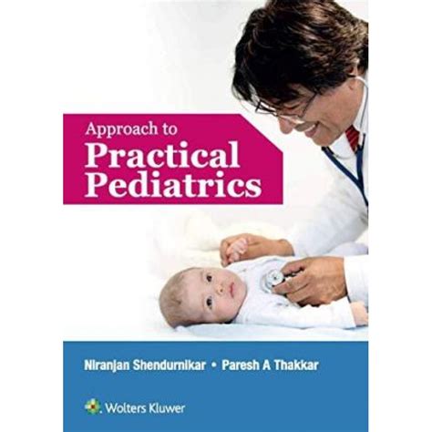 Approach To Practical Pediatrics 1st Edition 2019 By Niranjan