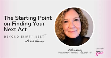 Beyond Empty Nest Podcast By Jodi Silverman