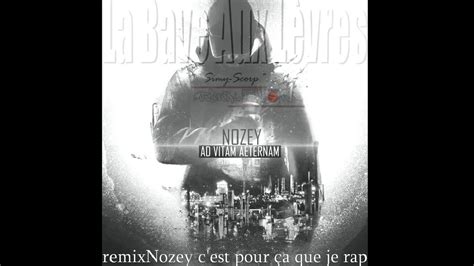 remix Nozey c est pour ça que je rap LaBaveAuxLèvresprods YouTube