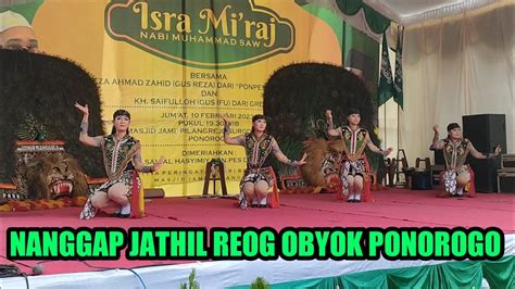 Pesona Penari Jathil Reog Obyok Ponorogo Imron Explore Youtube