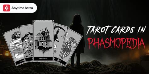 Tarot Cards in Phasmophobia - A Complete Guide