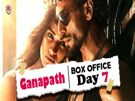 Ganapath Box Office Day 7 Tiger Shroff Kriti Sanon Amitabh Bachchan