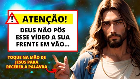 ⚠️ Deus Diz Abra Urgentemente 🚨 Não Ignore Jesus 💌 Mensagem De Deus